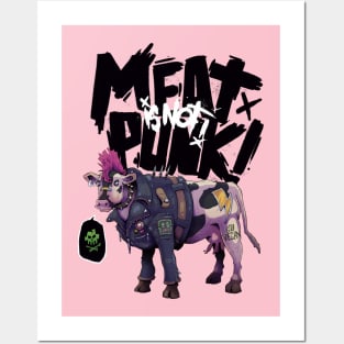 Meat is not punk! Cow version Posters and Art